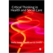 Critical Thinking in Health and Social Care