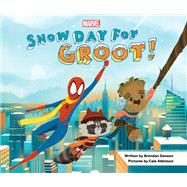 Snow Day for Groot! by Brendan Deneen