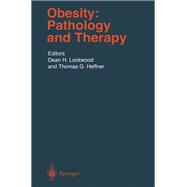 Obesity Pathology and Therapy Pathology and Therapy