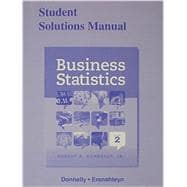 Student Solutions Manual for Business Statistics