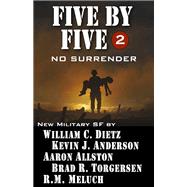 Five by Five No Surrender