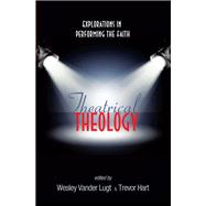 Theatrical Theology