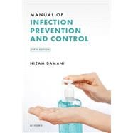 Manual of Infection Prevention and Control