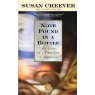 Note Found in a Bottle: My Life as a Drinker: A Memoir