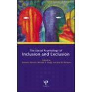 Social Psychology of Inclusion and Exclusion