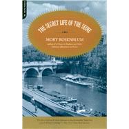 The Secret Life of the Seine