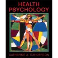 Health Psychology, 1st Edition
