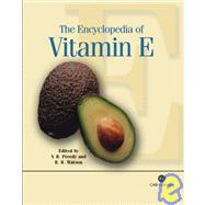 The Encyclopedia of Vitamin E