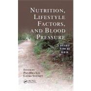 Nutrition Lifestyle Factors and Blood Pressure