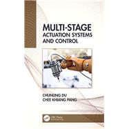 MultiStage Actuation Systems and Control
