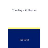 Traveling With Skeptics
