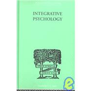 Integrative Psychology: A STUDY OF UNIT RESPONSE