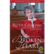 In Every Pew Sits a Broken Heart : Hope for the Hurting