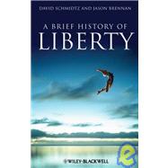 A Brief History of Liberty