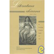 Literatura chicana, 1965-1995: An Anthology in Spanish, English, and Calo