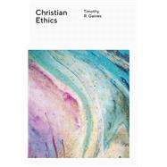 Christian Ethics