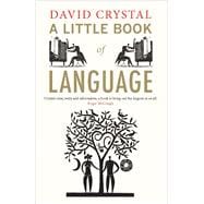 A Little Book of Language