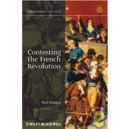 Contesting the French Revolution
