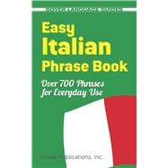 TEMU Easy Italian Phrase Book: Over 770 Phrases For Everyday Use (dover Language Guides Italian) (spiral-bound)