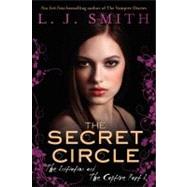 The Initiation And The Captive (Secret Circle, Part 1)