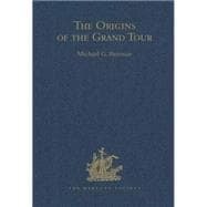 The Origins of the Grand Tour / 1649-1663 / The Travels of Robert Montagu, Lord Mandeville, William