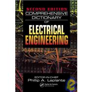 Comprehensive Dictionary of Electrical Engineering, Second Edition