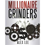 Millionaire Grinders