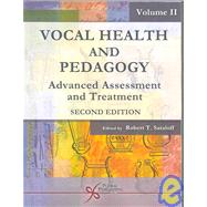 Vocal Health And Pedagogy