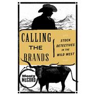 Calling the Brands Stock Detectives in the Wild West