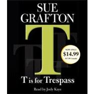 T Is for Trespass