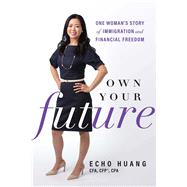 Own Your Future