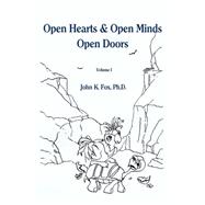 Open Hearts and Open Minds Open Doors
