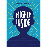 Mighty Inside