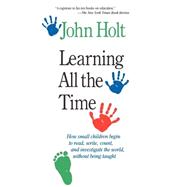 Learning All the Time