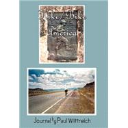Hike/Bike America: Hike the Appalachian Trail End-to-end Bike Across America Coast-to-coast