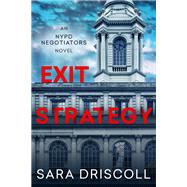 Exit Strategy (NYPD Negotiators, Bk. 1)