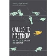 Called to Freedom