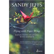 Flying with Paper Wings