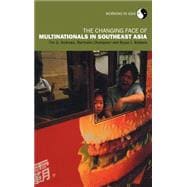 The Changing Face of Multinationals in South East Asia
