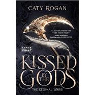 Kissed by the Gods