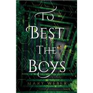 To Best the Boys