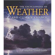 The Encyclopedia of Weather and Climate Change