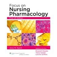 Focus on Nursing Pharmacology