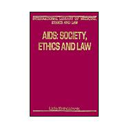 AIDS: Society, Ethics and Law