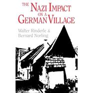 The Nazi Impact On A German Village