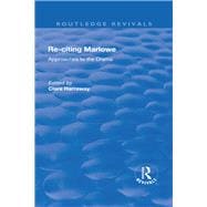 Reciting Marlowe Approaches to the Drama Approaches to the Drama Reciting Marlowe Approaches to the Drama Approaches to the Drama