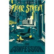 The Confession (Fear Street, Bk. 27)