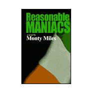 Reasonable Maniacs : For the Love of Northern Ireland