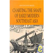 Charting the Shape of Early Modern Southeast Asia