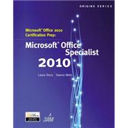Microsoft Office 2010 Certification Prep